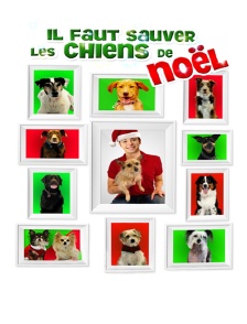 Il faut sauver les chiens de Noël