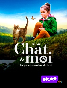 Okoo - Mon chat et moi, la grande aventure de Rroû
