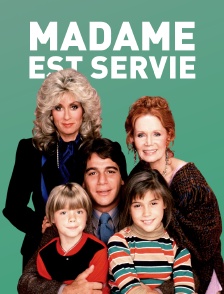 Madame est servie