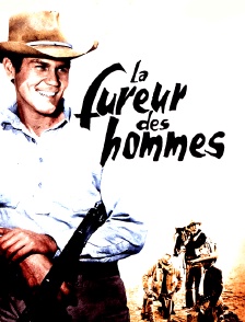 La fureur des hommes