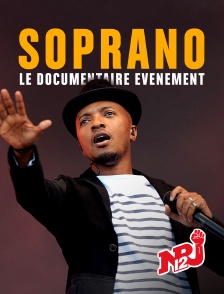 NRJ 12 - Soprano : le documentaire événement