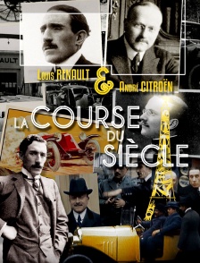 Louis Renault et André Citroën, la course du siècle
