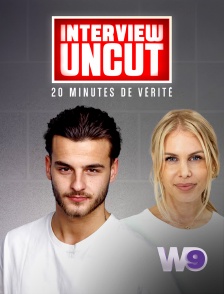W9 - Interview Uncut