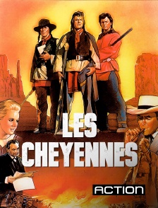 Action - Les Cheyennes