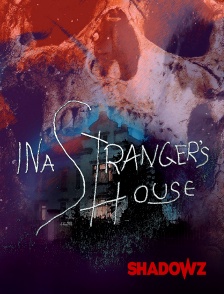 In a Stranger's House