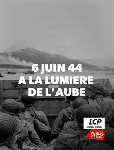 6 juin 44, à la lumière de l'aube