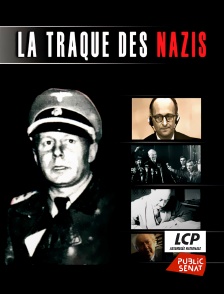 LCP Public Sénat - La traque des nazis