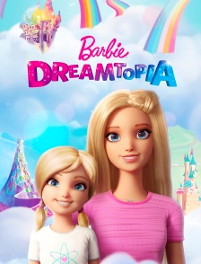 Barbie Dreamtopia