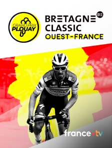 france.tv - Cyclisme - Bretagne Classic