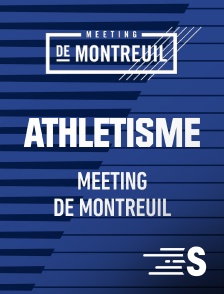 Athlétisme - Meeting de Montreuil