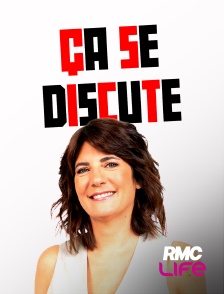 RMC Life - Ça se discute