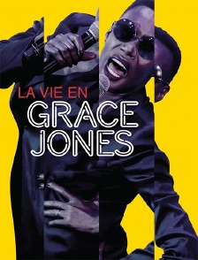 La vie en Grace Jones