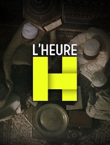 L'heure H