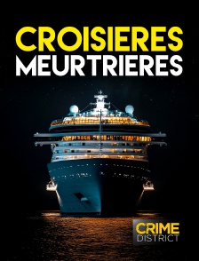 Crime District - Croisières meurtrières