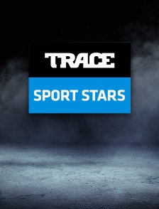 Trace Sport Stars en LIVE