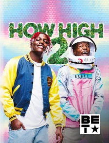 BET - How High 2
