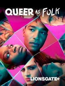 LIONSGATE+ - Queer As Folk