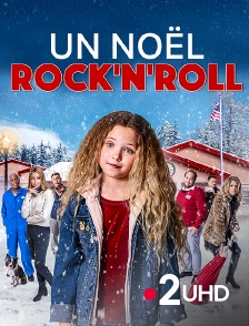 France 2 UHD - Un Noël rock'n'roll