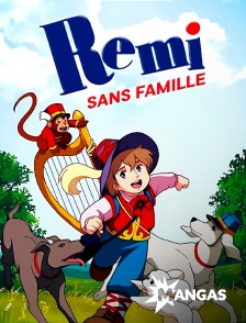 MANGAS - Rémi sans famille en replay