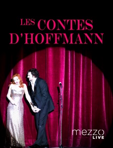 Mezzo Live HD - Les contes d'Hoffmann