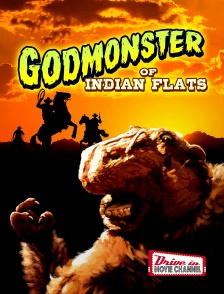 Godmonster of Indian flats