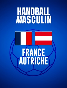 Handball - Championnat du monde : France / Autriche