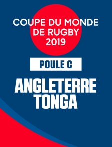 Coupe de monde de Rugby 2019 - Angleterre / Tonga
