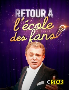 CSTAR - Retour à l'école des fans