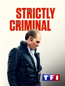 TF1 - Strictly Criminal