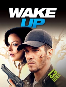 13EME RUE - Wake up