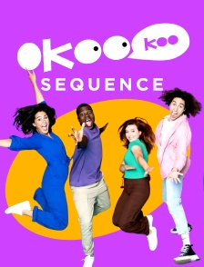 Okoo-koo séquence