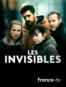 France.tv - Les invisibles