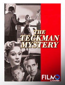 FilmoTV - The Teckman Mystery