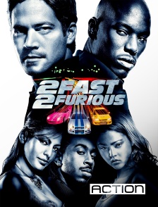 ACTION - 2 Fast 2 Furious