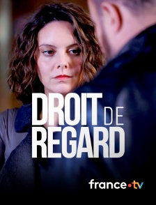 france.tv - Droit de regard