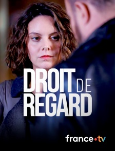 France.tv - Droit de regard