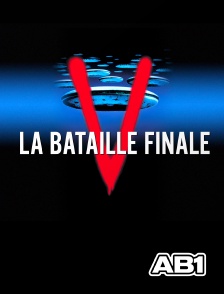 AB 1 - V : la bataille finale