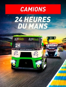 Camions : 24 heures du Mans