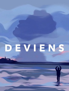 Deviens