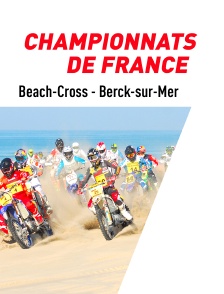 Beach-Cross de Berck-sur-Mer : Championnats de France