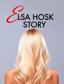 Elsa Hosk Story