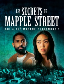 Les secrets de Maple Street : qui a tué Madame Claremont ?