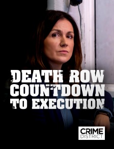 Crime District - Death Row: Countdown To Execution