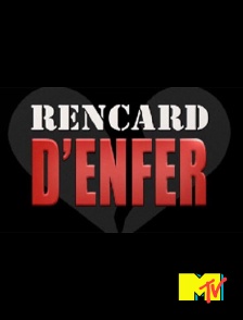 MTV - Rencard d'enfer