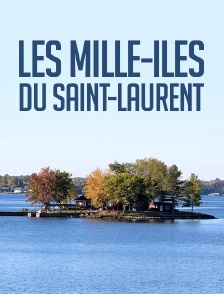 Les Mille-Iles du Saint-Laurent