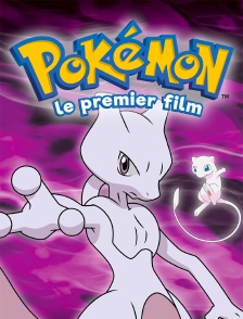 Pokémon le premier film : Mewtwo contre-attaque