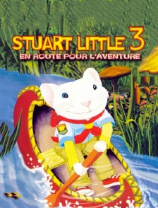 Stuart Little 3, en route pour l'aventure
