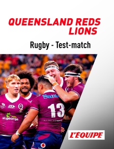 L'Equipe - Rugby - Test-match : Queensland Reds / Lions