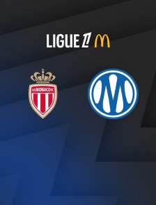 Ligue 1 McDonald's - Monaco / Marseille - 2e journée - 2026-2027