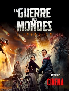 Molotov Channels Cinéma - La guerre des mondes : L'invasion